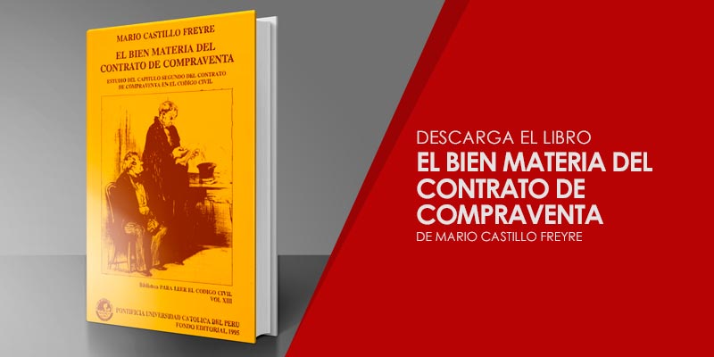 Descargue el libro "El bien materia del contrato de compraventa", de Mario Castillo Freyre