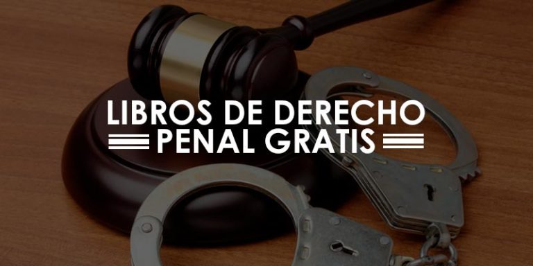 +20 Libros De Derecho Penal Gratis | Teoría Del Derecho