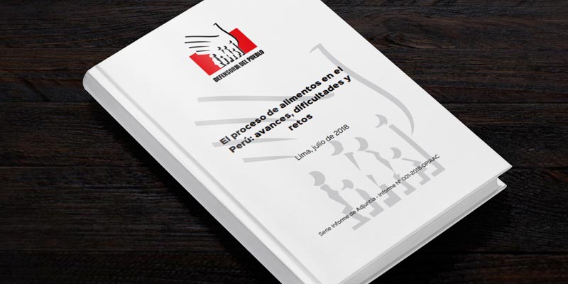 Descarga en PDF "El proceso de alimentos en el Perú: avances, dificultades y retos"