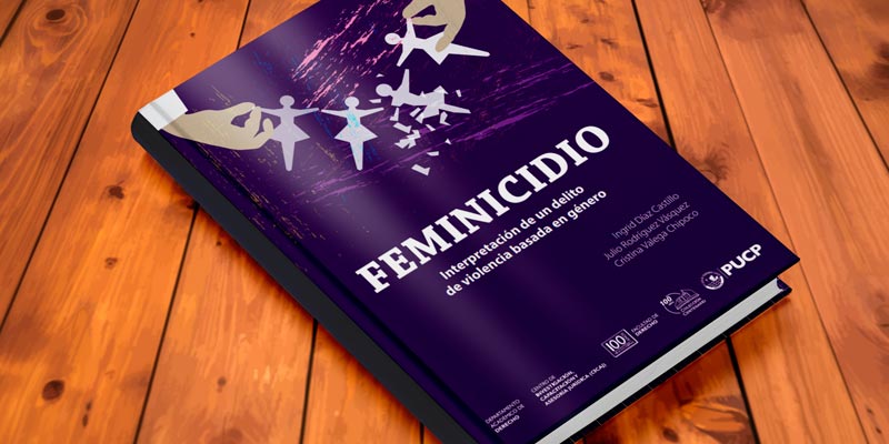 Descarga En Pdf Feminicidio Interpretación De Un Delito De Violencia Basada En Género 4966